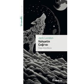 Vahşetin Çağrısı Livaneli Kitaplığı İnkılap Kitabevi