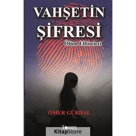 Vahşetin Şifresi - Ömer Gürdal