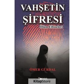 Vahşetin Şifresi - Ömer Gürdal
