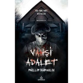 Vahşi Adalet - philip margolin