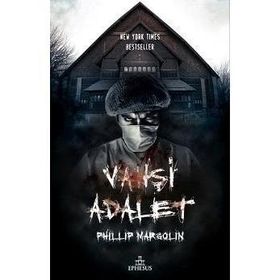 VAHŞİ ADALET - PHILLIP MARGOLIN