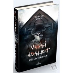 VAHŞİ ADALET - PHILLIP MARGOLIN