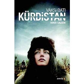 Vahşi Batı Kürdistan - Hiner Saleem