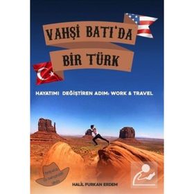 Vahşi Batı'da Bir Türk Hayatımı Değiştiren Adım Work and Travel - Halil Furkan Erdem