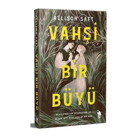 Vahşi Bir Büyü Nemesis Yayınevi