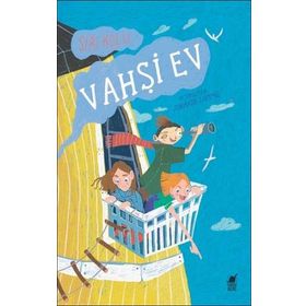 Vahşi Ev - Siri Kolu
