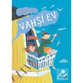Vahşi Ev - Siri Kolu
