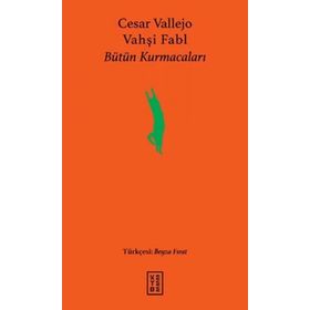 Vahşi Fabl - Cesar Vallejo