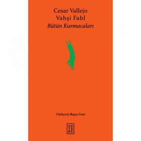 Vahşi Fabl - Cesar Vallejo