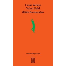 Vahşi Fabl - Cesar Vallejo