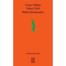 Vahşi Fabl - Cesar Vallejo