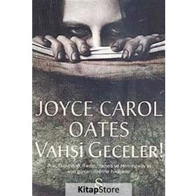 VAHŞİ GECELER - JOYCE CAROL OATES