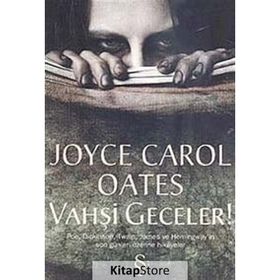 VAHŞİ GECELER - JOYCE CAROL OATES