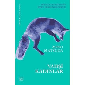 Vahşi Kadınlar İthaki Yayınları