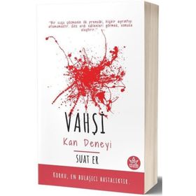 Vahşi Kan Deneyi - Suat Er
