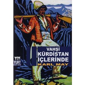 VAHŞI KÜRDISTAN İÇLERINDE - KARL MAY