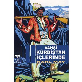 VAHŞI KÜRDISTAN İÇLERINDE - KARL MAY