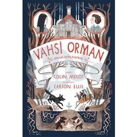 Vahşi Orman - 2 - Colin Meloy