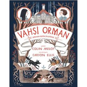 Vahşi Orman - 2 - Colin Meloy