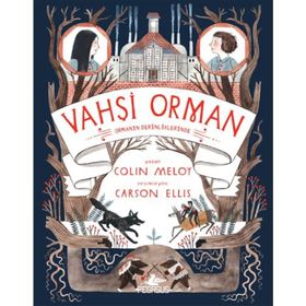 Vahşi Orman - 2 - Colin Meloy