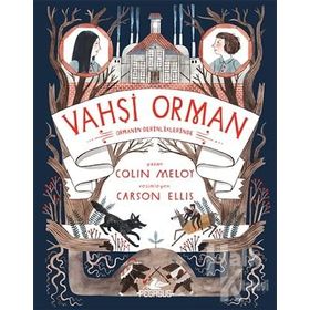 Vahşi Orman - 2 - Colin Meloy