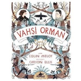 Vahşi Orman - Colin Meloy