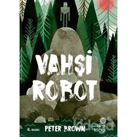 Vahşi Robot - Peter Brown