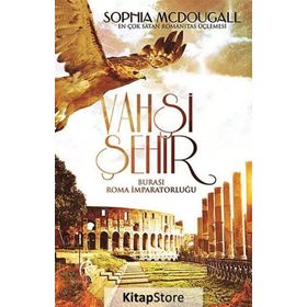 Vahşi Şehir - Sophia McDougall