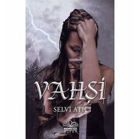 Vahşi - Selvi Atıcı