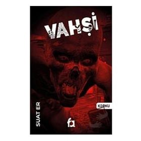 Vahşi - Suat Er