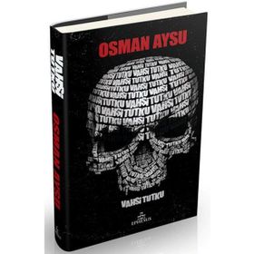 Vahşi Tutku Ciltli - Osman Aysu