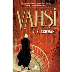 Vahşi - V. E. Schwab