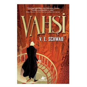 Vahşi - V. E. Schwab