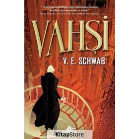 Vahşi - V. E. Schwab