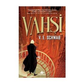 Vahşi - V. E. Schwab