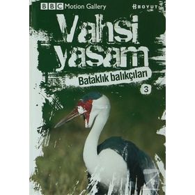 VAHŞI YAŞAM 2 BATAKLIK BALIKÇILARI - GENEL