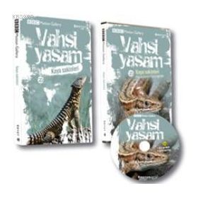 VAHŞI YAŞAM 2 KAYA SAKINLERI - GENEL