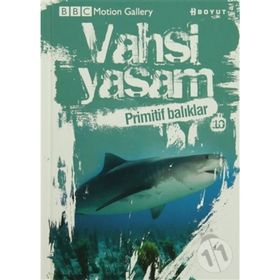 VAHŞI YAŞAM 2 PRIMITIF BALIKLAR - GENEL