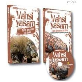 VAHŞI YAŞAM 2 SÜRÜNEN ETOBURLAR - GENEL