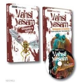 VAHŞI YAŞAM 2 SÜRÜNGENLER VE KANATLILAR - GENEL