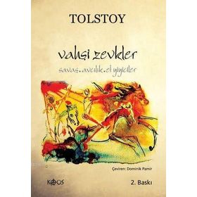Vahşi Zevkler - lev nikolayevich tolstoy
