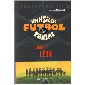 VAHŞİLER FUTBOL TAKIMI 1 / ÇALIMCI LEON - JOACHIM MASANNEK