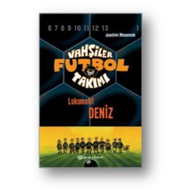 VAHŞİLER FUTBOL TAKIMI 5 / LOKOMOTIF DENIZ - JOACHIM MASANNEK