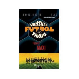 VAHŞİLER FUTBOL TAKIMI 7 / FÜZECİ MAXI - JOACHIM MASANNEK