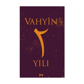 Vahyin 2. Yıl - Münib Engin Noyan