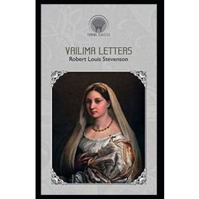 Vailima Letters - Robert Louis Stevenson
