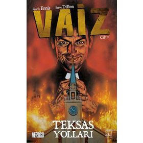 Vaiz 1 - Teksas Yolları - gart ennis Steve Dillon