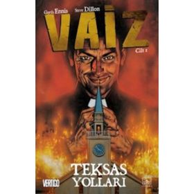 Vaiz 1 - Teksas Yolları - gart ennis Steve Dillon