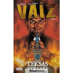 Vaiz 1 - Teksas Yolları - Garth Ennis