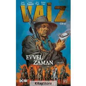 Vaiz 4 Evvel Zaman - Garth Ennis